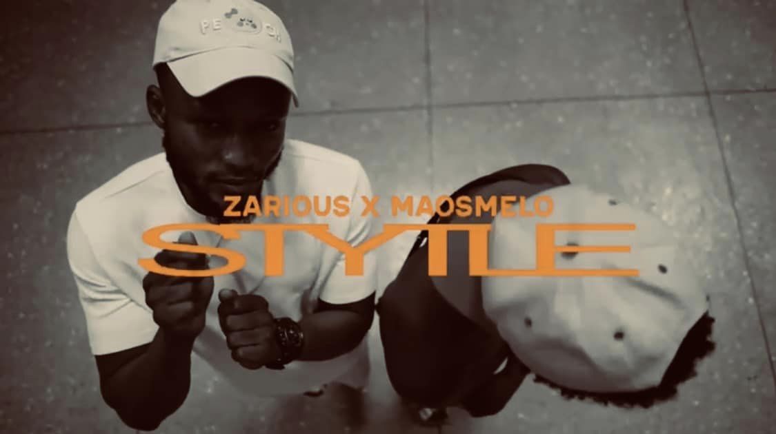 Zarious - Style ft Maosmelo