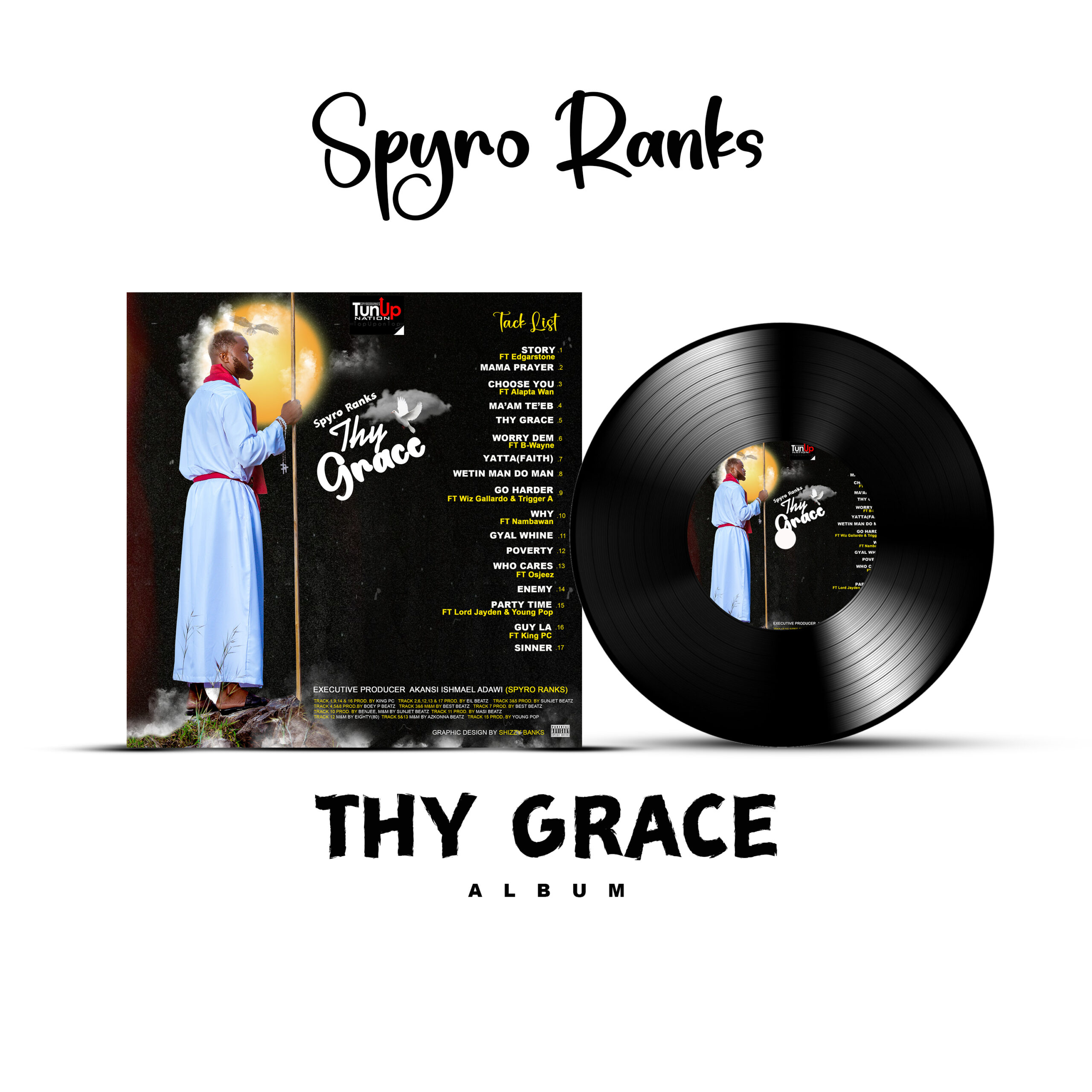 Spyro Ranks - Thy Grace (Full Album)